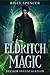 Eldritch Magic: Decker Investigation