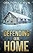 Defending Our Home Boxset by Colton  Lively