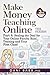 Make Money Teaching Online, 3rd Edition: Part 8: Sealing the Deal for Your Online Faculty Role! Training and Your First Class!