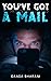 You've Got a Mail: 5 Days since I died
