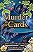 Murder in the Cards : A Rav...