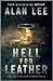 Hell for Leather by Alan     Lee