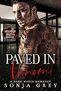 Paved in Venom (Melnikov Bratva, #2)