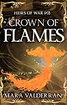 Heirs of War, Crown of Flames: Book Two