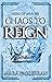 Heirs of War, Chaos to Reign