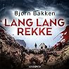 Lang lang rekke by Bjørn Bakken