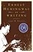 Ernest Hemingway on Writing