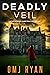 Deadly Veil (Detective Jane Phillips Book 10)
