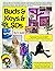 Buds & Keys & LSDs: A Picto...