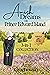 Amish Dreams on Prince Edward Island: Books 1-3: New Beginnings Collection