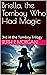 Briella, the Tomboy Who Had Magic by Ruth Morgan