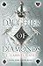 Daughter of Diamonds (Luck ...