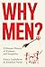 Why Men? by Nancy Lindisfarne