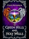 Green Hills and Holy Wells (The Green Hills Series #4) Green Hills and Holy Wells (The Green Hills Series #4)