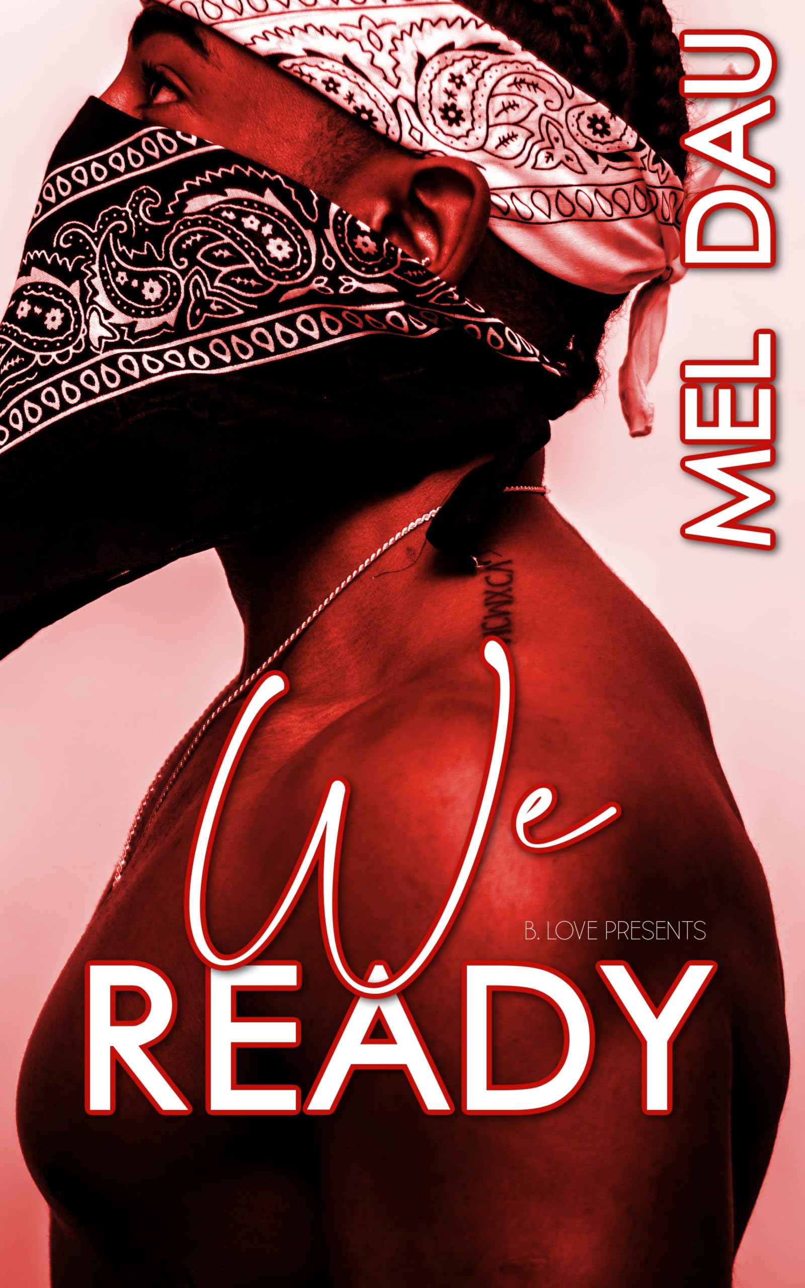 We Ready (Kindle Edition)