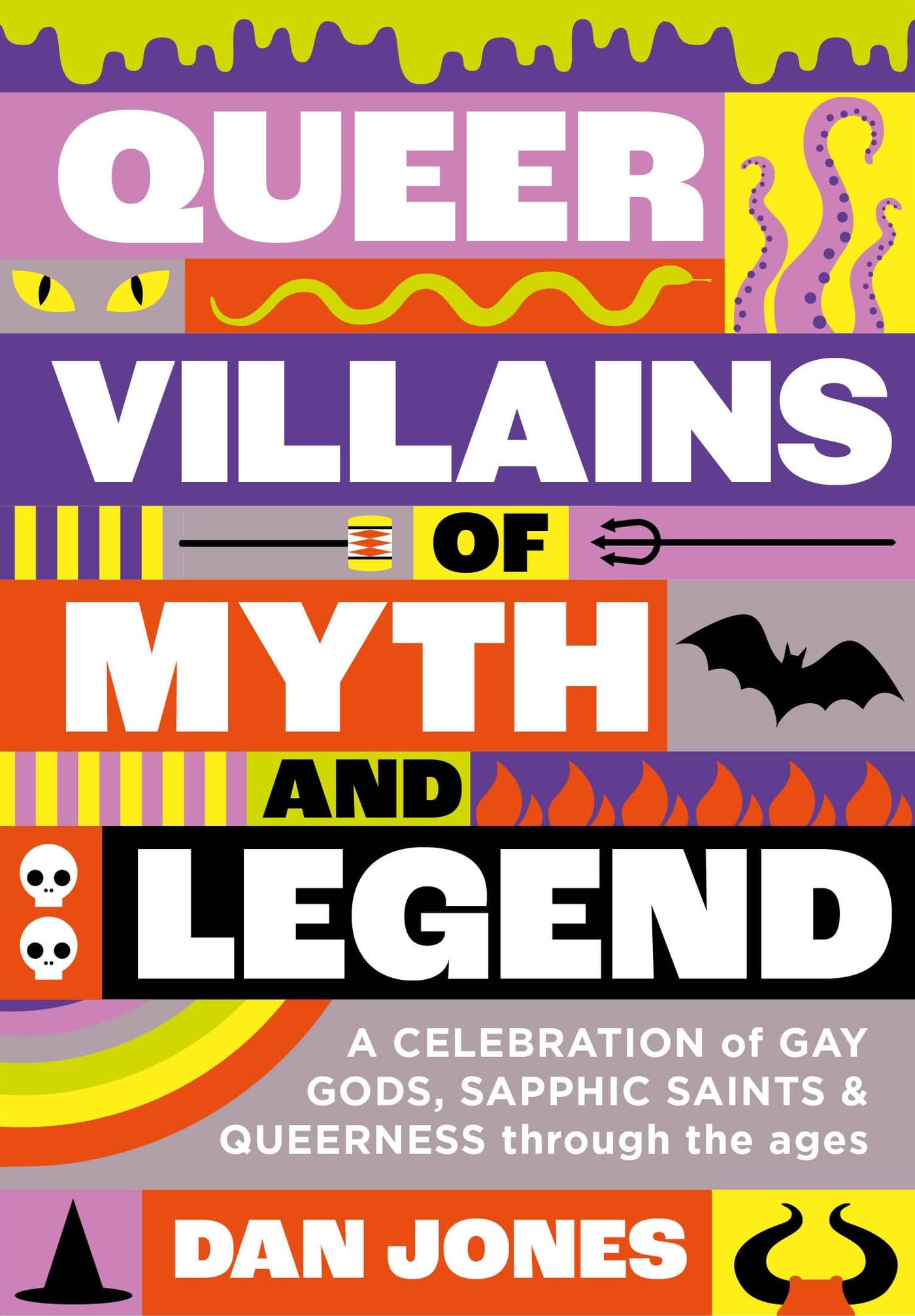 Queer Villains of Myth and Legend: A Revelry of Queer Rogues and Outlaws Through the Ages (Kindle Edition)