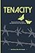 Tenacity: The true stories of two mothers who battled their sons' drug addictions