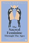 The Sacred Femini...