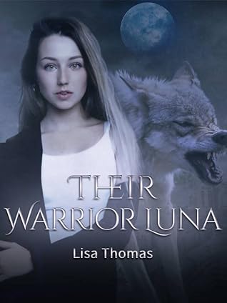 Their Warrior Luna