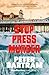 Stop Press Murder: A Crampton of the Chronicle adventure (The Headline Hero Series)