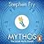 Mythos The Greek Myths Retold (Stephen Fry's Greek Myths)