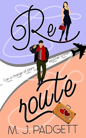 Reroute (Unexpected Love Series Book 1)