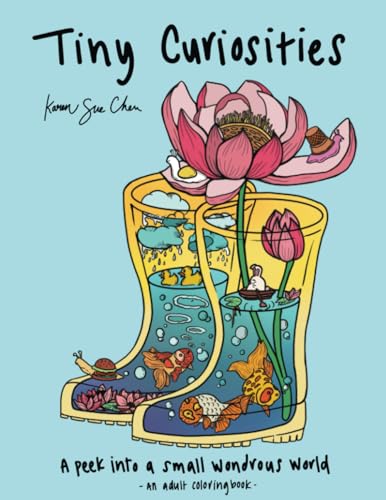 Tiny Curiosities: A Coloring Book and a Peek Into a Small Wondrous World (Paperback)