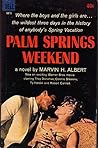 Palm Springs Weekend