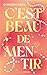 C'est beau de mentir