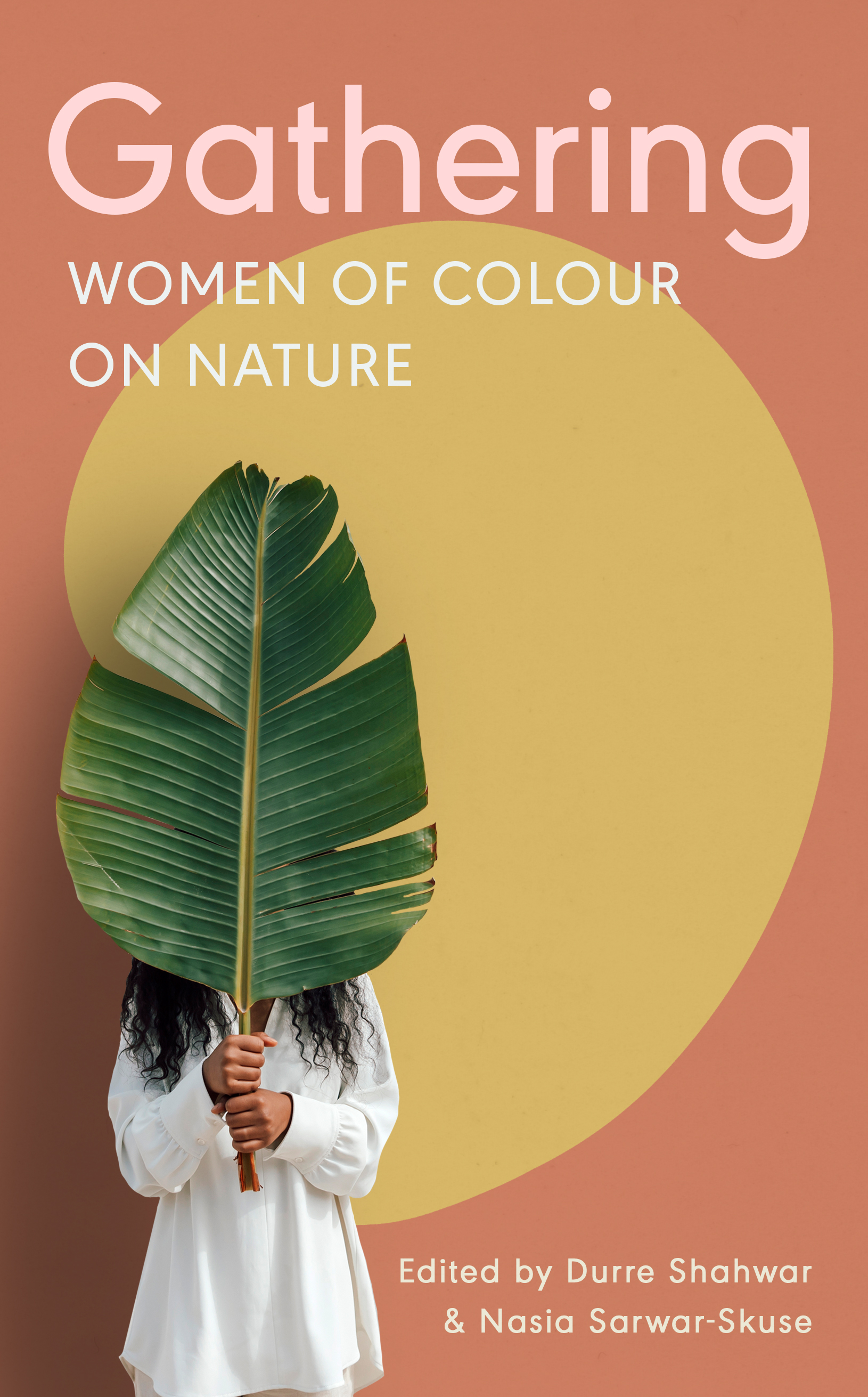 Gathering: Women of Colour on Nature (Paperback)