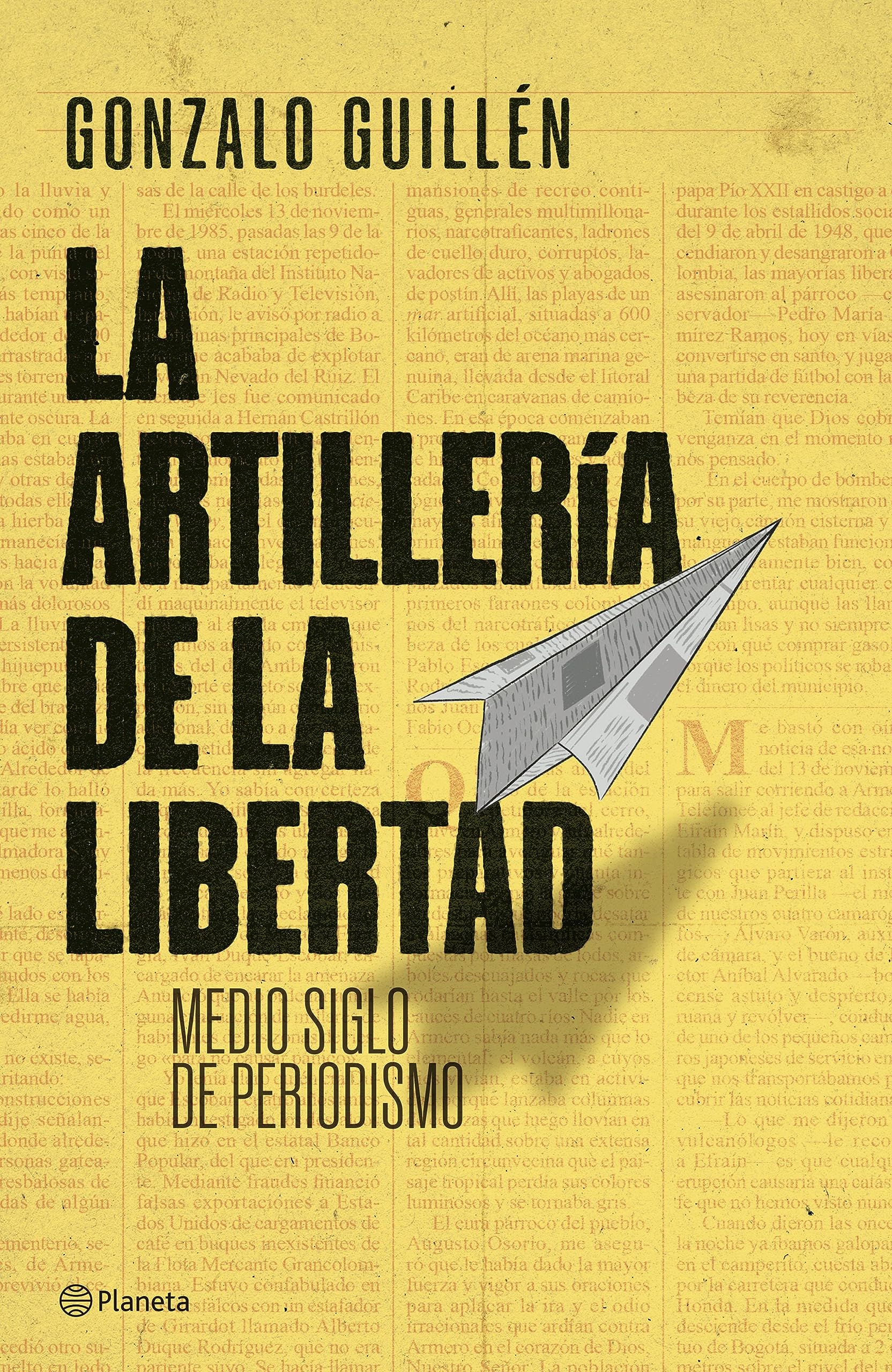 La artillería de la libertad (Spanish Edition)
