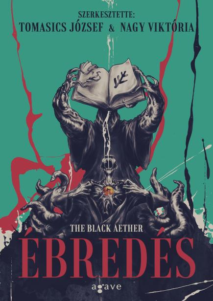 The ​Black Aether – Ébredés