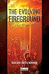 The Evolving Fire...