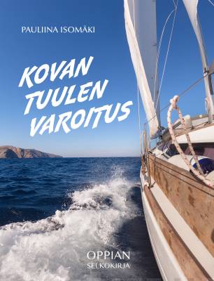 Kovan tuulen varoitus (Paperback)