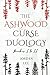 The Ashwood Curse Duology (Ashwood Curse #1-2)