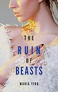 The Ruin of Beasts