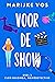 Voor de show (Cleo Huizinga...