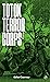 Totok Terror Corps