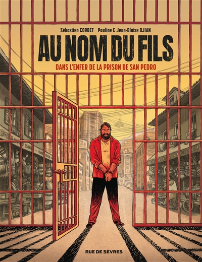 Au nom du fils - Dans l'enfer de la prison de San Pedro (Hardcover)
