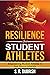 Resilience for Student Athl...