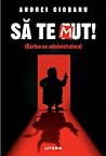 Să te mut! Cartea cu administratora by Andrei Ciobanu