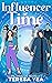 Influencer in Time: Time Tr...