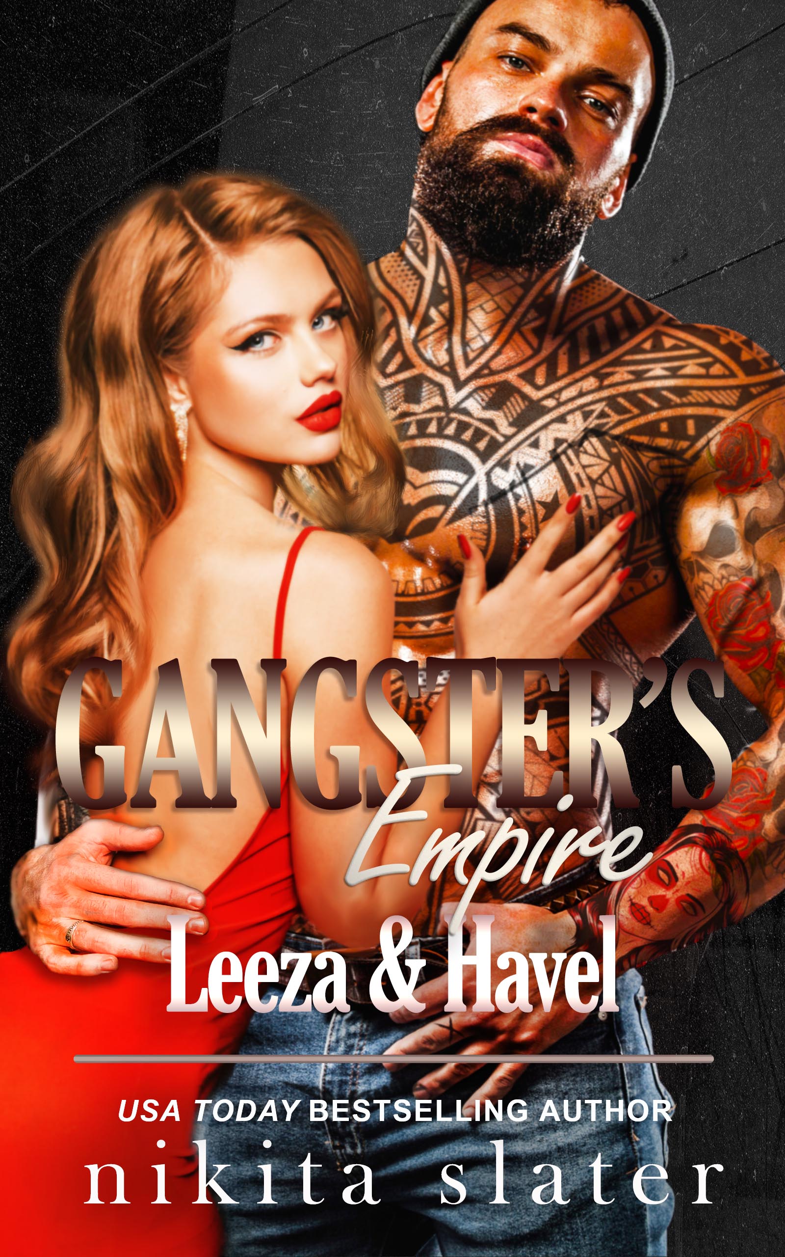Gangster's Empire: Leeza & Havel (Sinner's Empire #4)