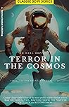 Terror in the Cosmos
