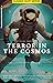 Terror in the Cosmos by Ed Earl Repp