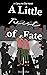 A Little Twist of Fate by Victoria R. Scott A Little Twist of Fate by Victoria R. Scott