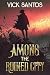 Among the Ruined City by C.A. Holton