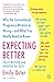 Expecting Better: Why the Conventional Pregnancy Wisdom is Wrong - and What You Really Need to Know