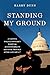 Standing My Ground: A Capit...