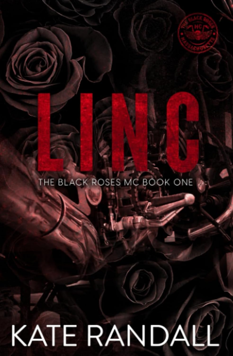 Linc (The Black Roses MC #1)